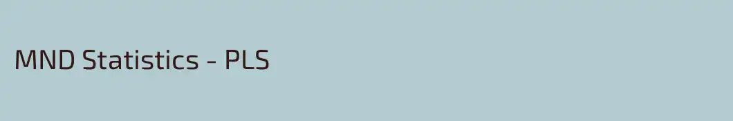 MND Statistics - PLS